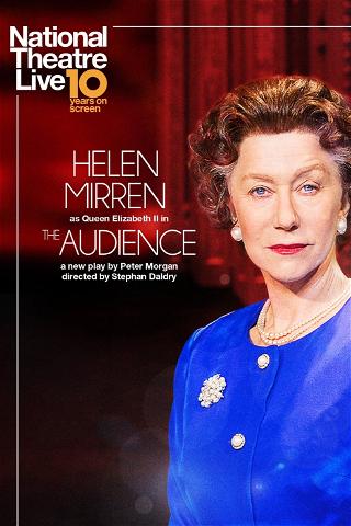 National Theatre Live: The Audience poster