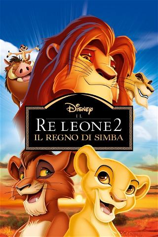 Il re leone II - Il regno di Simba poster