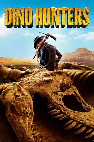 The Dino Hunters poster