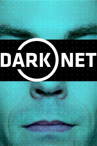 Dark Net, Le web Obscur poster