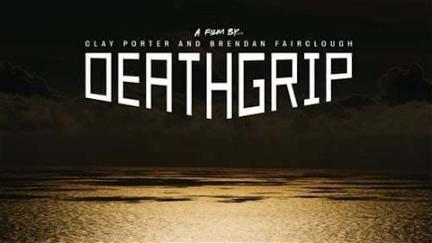 Deathgrip poster