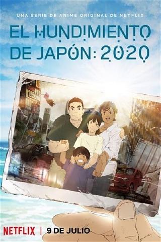 El hundimiento de Japón: 2020 poster