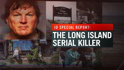 ID Special Report: The Long Island Serial Killer poster