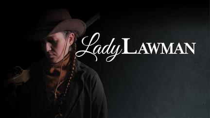 Lady Lawman poster