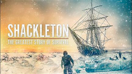Die Shackleton-Expedition - Kampf ums Überleben poster