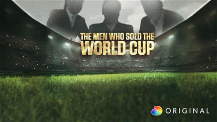 Miehet, jotka myivät jalkapallon MM-kisat poster