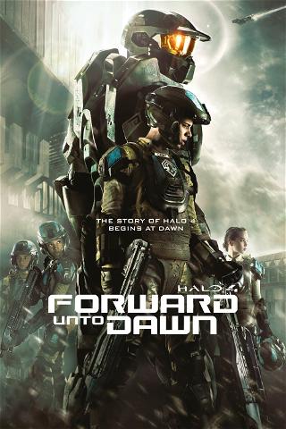 Halo 4 – Forward Unto Dawn poster