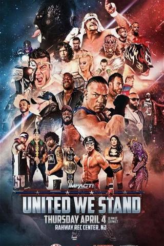 iMPACT Wrestling: United We Stand poster