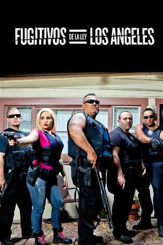 Fugitivos de la Ley de Los Ángeles poster