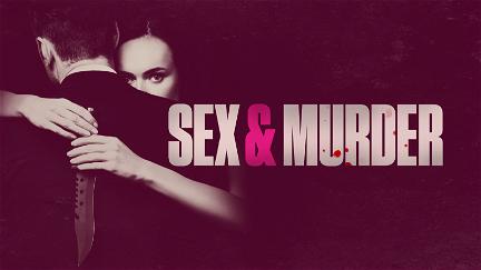Sex & Murder poster