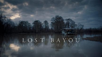 Lost Bayou poster