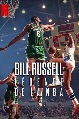 Bill Russell: Légende de la NBA poster