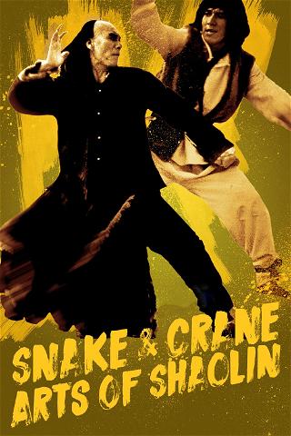 Snake & Crane Arts of Shaolin poster