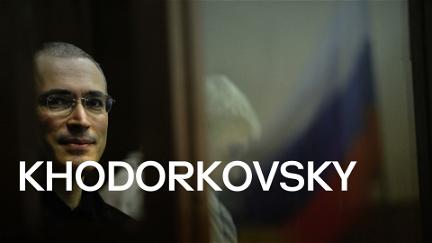 Der Fall Chodorkowski poster