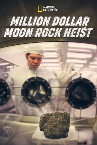 Million Dollar Moon Rock Heist poster