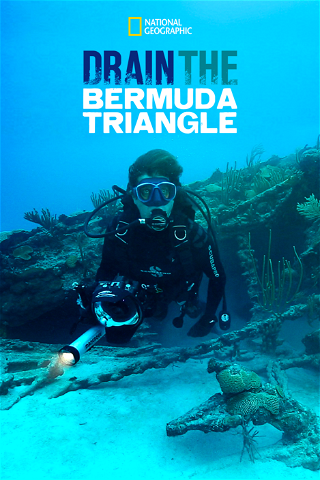 Drenar el Triángulo de las Bermudas poster