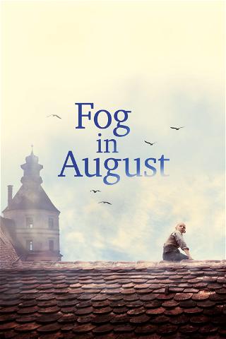 Fog in August poster