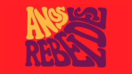 Rebel Years poster