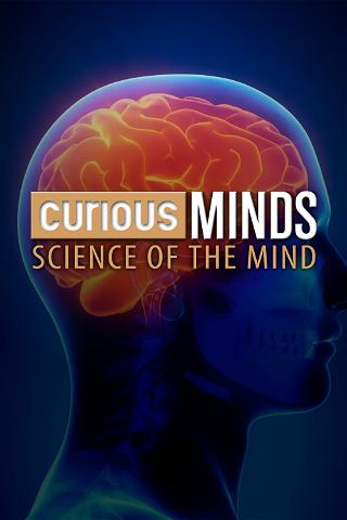 Curious Minds: Science of the Mind poster