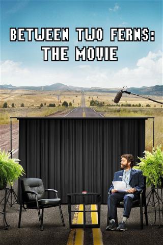 Between Two Ferns: O Filme poster