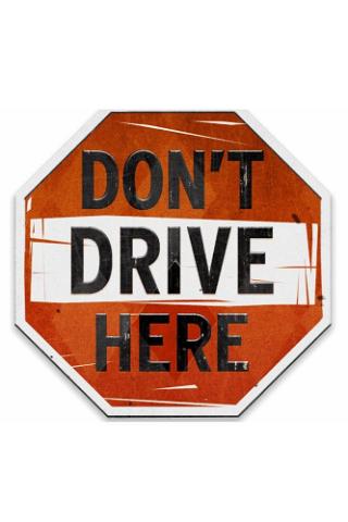 Don't Drive Here poster