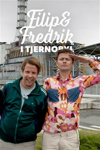 Filip & Fredrik i Tjernobyl poster