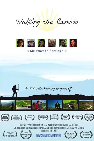 Walking the Camino: Six Ways to Santiago poster