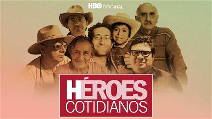 Heroes Cotidianos poster