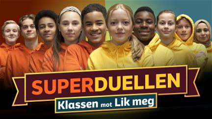 Superduellen: 'Klassen' mot 'Lig meg' poster