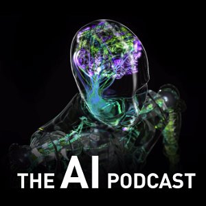 The AI Podcast poster