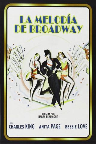 La Melodía de Broadway poster