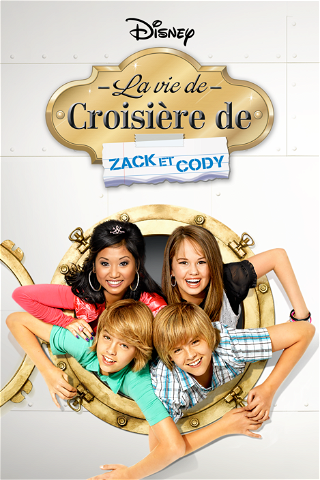 La Vie de Croisière de Zack et Cody poster