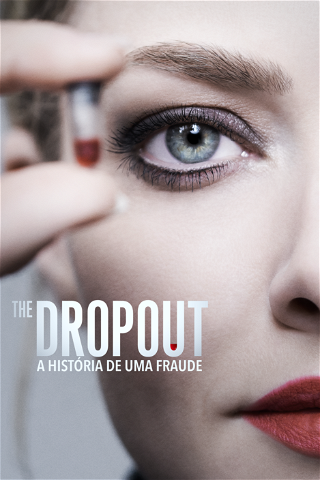The Dropout: A História de uma Fraude poster