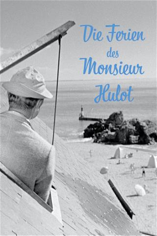 Die Ferien des Monsieur Hulot poster
