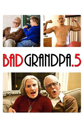 Jackass Presents: Bad Grandpa.5 poster
