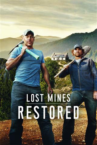 Lost Mines: Restored poster