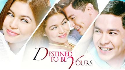 Destined to be Yours poster