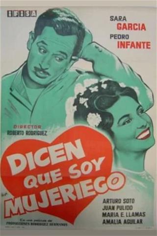 Dicen que soy mujeriego- poster