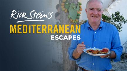 Rick Stein's Mediterranean Escapes poster