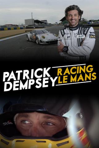 Patrick Dempsey: Racing Le Mans poster