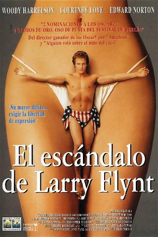 El escándalo de Larry Flynt poster