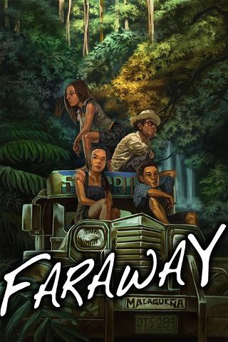Faraway poster
