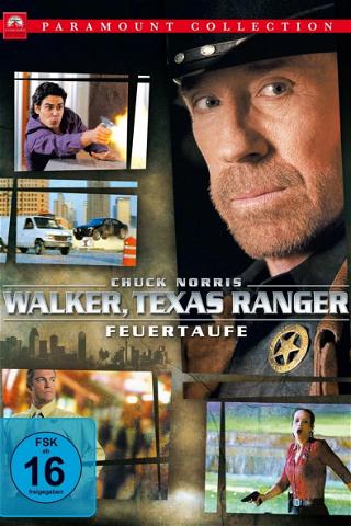 Walker, Texas Ranger: Feuertaufe poster