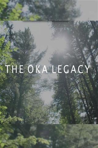 The Oka Legacy poster