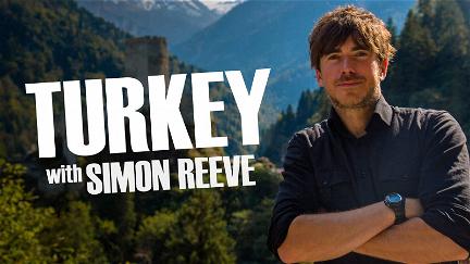 Turkey with Simon Reeve poster