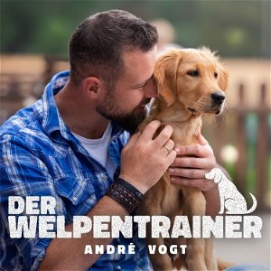 Der Welpentrainer - Der Podcast mit André Vogt poster