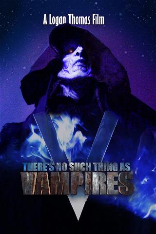 There's No Such Thing as Vampires poster