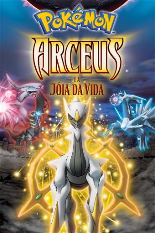 Pokémon: Arceus e a Jóia da Vida poster