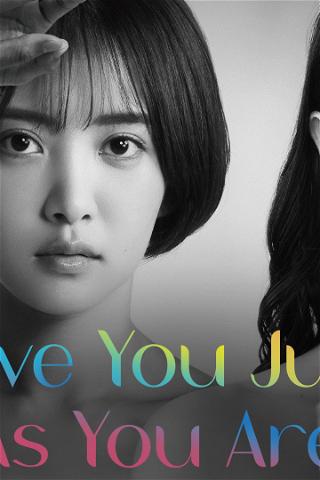 Love You Just as You Are poster