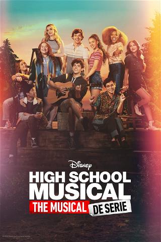 High School Musical: The Musical: De Serie poster